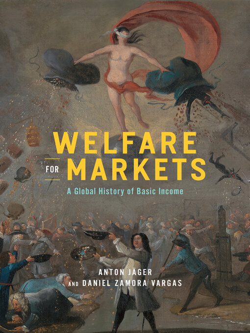 Title details for Welfare for Markets by Anton Jäger - Available